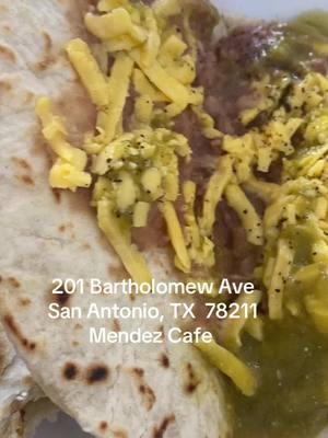 201 Bartholomew Ave San Antonio, TX  78211 Mendez Cafe  #MendezCafe #SanAntonio #mexicanbreakfast 