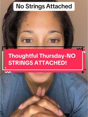 Happy Thoughtful Thursday! Comment if you are up for the challenge! #nostringsattached #tiktokban #livehost #livegift 