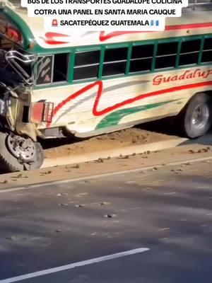 Un bus de los transportes Guadalupe colisiona con un vehículo tipo panel en el kilometro 36 de la carretera Interamericana en jurisdicción de Santa María Cauque, Sacatepéquez Guatemala. #Guatemala #sacatepequez #antiguaguatemala #sacatepéquezguatemala #bus #camionetasdeguatemala #guadalupe #noticiasdeguatemala #noticias #noticiasguatemala 