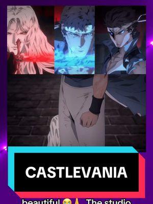 😭🔥#fyp #foryoupage #fypシ #castlevania #castlevanianetflix #castlevanianocturne #peak #animes #animefyp 