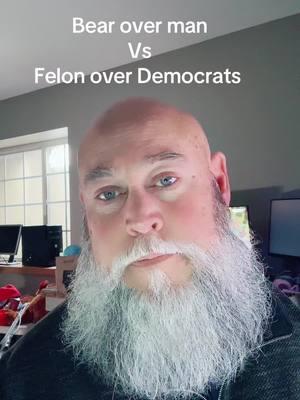 #bearvsman #felonoverdemocrat #Trump #Biden #Harris #republican #maga #tiktokban 