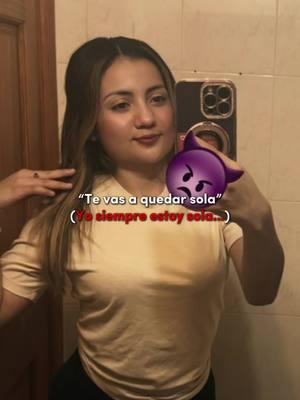 #estoysola 😈