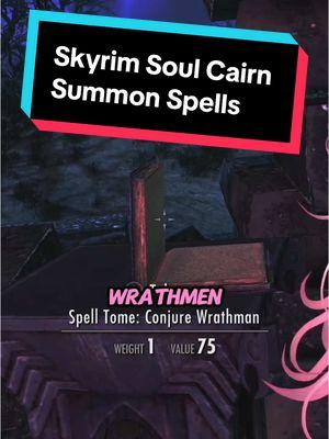 Skyrim Soul Cairn Summon Spells #creatorsearchinsights #skyrimvtuber #skyrimtipsandtricks #skyrimtiktok #femboyvtuber #cutevtuber #envyam 