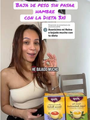 Respuesta a @jasminleiva818 baja de peso sin pasar hambre‼️ Felicidades Hermosa por tu logro #angelyvargas3 #angelvargas3diet #dieta #3x1 #perderpeso #bajardepeso #facil #rapido#te #tea #walmart #yogi