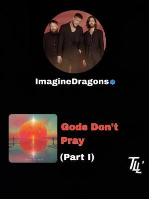 Mi veneno se ha ido y se ha vuelto ira 🥀 • ImagineDragons - Gods Don't Pray (Part I) • . . . . . . #imaginedragons #godsdontpray #loom #rock #musik #alternative #indie #lirica #new #2024 #videoletras #videolyrics #fyb #fybシ #tikt 