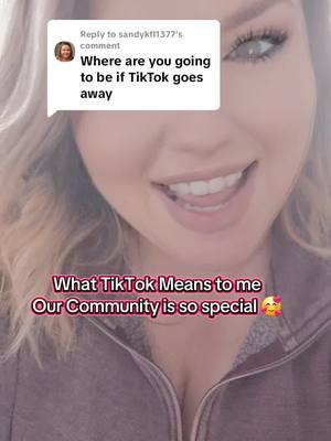 Replying to @sandykfl1377 Stop the TikTok Ban! What TikTok means to me! Our community is so special! The support, the love, and the uplifting of one another. #stopthetiktokban #tiktokban #whattiktokmeanstome #mademyyear #tiktok #loveyuns 