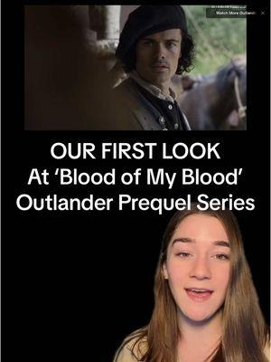 Our first look at Blood of My Blood, the Outlander Prequel Series!  #outlander #outlandertiktok #outlandertiktokchallenge #outlandertiktok #outlanderstarz #bloodofmyblood #outlanderfans #outlanderspoilers #outlanderscenes #outlanderbooks #outlanderreview #outlanderbookseries #outlanderstarzfan #outlandertvseries #outlandertvseries  