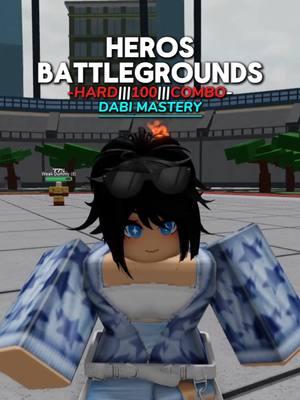 hard combo dabi mastery #herosbattlegrounds #herosbattleground #herosbattlegroundsroblox #battlegrounds #battleground #roblox 