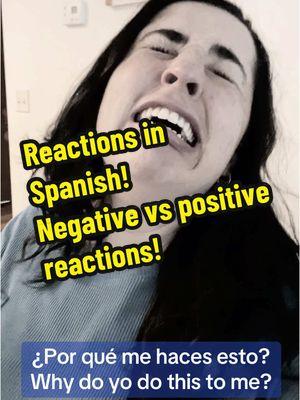 FUNNY AND USEFUL SPANISH! Reactions in Spanish! Negative vs positive reactions! #spanishphrases #reaction #spanishtiktok #englishvsspanish #spanishexpressions #spanish #dailyspanish #frequency #usual #bilingual #usefulspanish #usefulexpressions #englishclassesonline #spanishclassesonline #englishandspanish #spanishvocabulary #aprendeespañolconmigo #aprendeespañol #learnwithme #englishvsspanish #españoltiktok #vocabularyinspanish #realconversation #phrases_ofeverything #spanishphrases #dailyphrases #howtolearnspanish #conversationpractice #quierohablarespañol #hablarespañol 