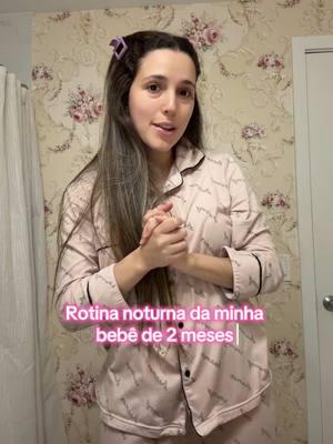 #rotinanoturna da baby Bella #maternidade #maedeprimeiraviagem 