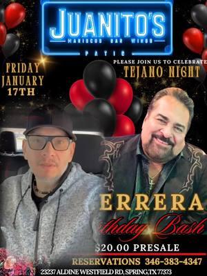 FRIDAY NIGHT RAM HERRERA B-BASH Juanito’s Patio Friday Jan. 17th Tejano Night With Ram Herrera’s B-Bash  This Friday Jan 17th  Call Now & Reserve ☎️346-383-4347 $20 Presale Tickets  #RamHerrera #JaunitosPatio #TejanoLoco #TejanoMusic