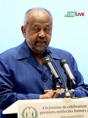 Dufcadii u horaysay  ee 250 dhakhaatiir ah oo lagu tababaray gudaha dalka Jabuuti. Khudbadda Madaxweynaha  Ismail Omar Guelleh   #Djibouti  I