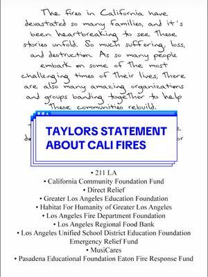 Taylor has made a statement about the fires in California. @Taylor Swift @Taylor Nation #swifties #taylorswift #taylornation #swifttok #taylorsversion #lover #california #lafd #califires #LA 