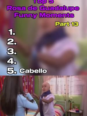 Top 5 funny La Rosa de Guadalupe moments part 13 #fyp #mexicanmemes #parati #hispanic #fypシ #humor #funny #hispanicmemes #mexican #mexicantiktok #tvmexicana #larosadeguadalupe #rosadeguadalupe 