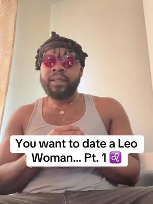 You want to date a Leo Woman… Pt. 1 #astrology #zodiac #astrologytiktok #astrologyvibes #leo #leowomen #leomoon #leorising #firesigns #zodiaco #zodiacsign #zodiacfacts 