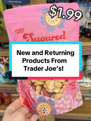 New and Returning Products from Trader Joe’s! #traderjoes #traderjoesfoodreviews #traderjoeshaul #traderjoesmusthaves #traderjoescookbook #traderjoesfinds #traderjoeslist #fyp #fypシ #viral #trending  #healthymeal #healthyrecipe #EasyRecipe #EasyRecipes #traderjoestalia #heathymealideas #groceryshopping #traderjoesnew #traderjoesnewproducts 