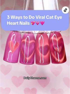 3 Viral Cat Eye Heart Nail Art Designs perfect for Valentine’s Day 💖✨💅 Effortlessly romantic and oh-so-trendy 💌  💅 Everything used for this look is from the brand Daily Charme & is listed below. All goodies are available now in our TikTok shop or via the 🔗 in bi0 💖 Using @daily_charme: 💖 Cat Eye Gel “The Pink Notebook” (exclusive to the LIMITED  Jan '25 VDay Charme Box) 🪄 Magic Wand Cat Eye Magnet Pen 🧲 Strong Cat Eye Cylinder Magnet 💅 Stunning full-hand heart nails by @nailartbyjen  💖 Save & share to inspire your next mani! #valentinesdaynails #cateyenails #heartnails #romanticnails #dailycharme #catnailart #easynails #diynails #nailtutorial #nailinspo #trendingnails #gelnails #naildesigns2025 #charmebox #lovelynails #valentinesnailideas #nailarttrends #nailtutorial #howtonails 