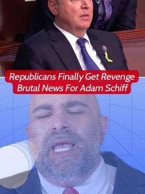 Republicans Finally Get Revenge - Brutal News For Adam Schiff #donaltrump #kamalaharris #explainamerica #cnnnews #foxnews #msnbc #theview #cnn