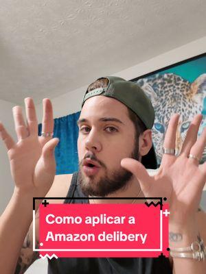 #CapCut Como aplicar a Amazon deliveri . . . . #CapCut #viral_video #foryoupage❤️❤️ #foryour #cubanos #paratiiiiiiiiiiiiiiiiiiiiiiiiiiiiiii #louisville #contenido #amazon #amazondelivery 