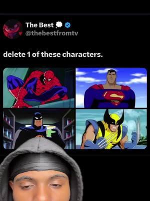 #greenscreen Which one yall deleting? 👀😂 #comicbookcommunity #comicbooktiktok #comicbooks #comicbookfan #comicbooklife #spiderman #batman #wolverine #superman #weebtiktok #weebnation #otaku #nerdtiktok #weeb🤓 