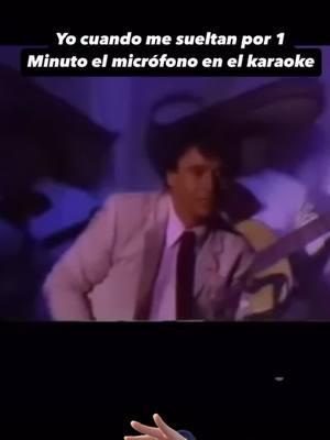 #cuando me sueltan el #micrófono 🎤 #enla #noche de #karaoke #juangabriel 🤣 #lafarsante #farsante #eldivodejuarez 