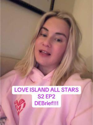 Love Island All Stars S2 EP2 🏝️ DEBrief!! #loveislandallstars #LoveIsland #debrief #realitytvrecap #tvrecap 