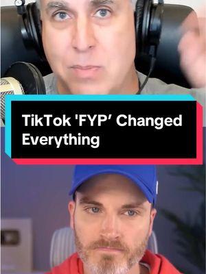 TikTok 'FYP’ Changed Everything #foryoufeed #tiktokalgorithm #tiktokfeed 