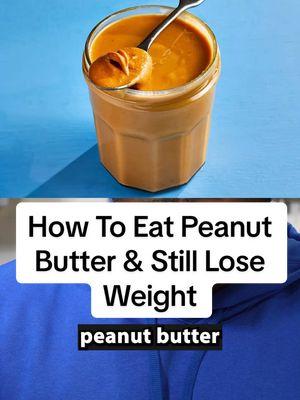 How To Eat Peanut Butter & Still Lose Weight 1. Use powdered peanut butter instead of regular peanut butter. (PB2) 2. Only use one serving of peanut butter daily if you must use it. 3. Be accurate when you measure out a serving size. 🚨- I have full meal plans and workout plans on my fitness app. Link in bio. 🚨- Dm me the word “COACH” for 1 on 1 fitness coaching. #betteryoubettersociety #bybs 