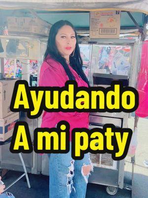 #ayuda #@Patty Martinez935 #amiga #churros #comidamexicana #arina #ayudando #@Pedro Rivera @elpodcastdelosfamosos 