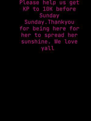 #memories  #thankyallsomuch  trying to get Kp to #10k before #Sunday #weloveyall #followIG #favorited  sweetsouthernmomma0 thank yall for letting kp share her sunshine with yall during the week.  Shes sad but we will do lives on IG #fyp  #fypシ゚viral  #fypシ  #trending 