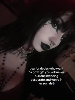 i love my bf bc he wasn’t desperate and weird in my comments #goth #gothmakeup #gothmusic 