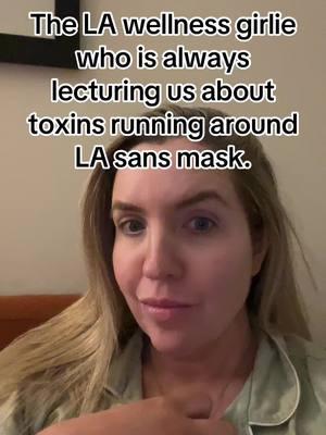 You will never guess it but wear a #mask la babes #toxins #wearamask #lafires #grifter 