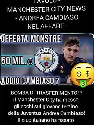 50 MILLION ON THE TABLE - MANCHESTER CITY NEWS - ANDREA CAMBIASO IN THE DEAL! TRANSFER BOMB! * Manchester City are targeting young Juventus full-back Andrea Cambiaso! The Italian club have set a starting price of €50 million for the rising star, who has also attracted interest from giants such as Real Madrid. 50 MILLION ON THE TABLE - MANCHESTER CITY NEWS - ANDREA CAMBIASO IN THE DEAL! TRANSFER BOMB! * Manchester City are targeting young Juventus full-back Andrea Cambiaso! The Italian club have set a starting price of €50 million for the rising star, who has also attracted interest from giants such as Real Madrid. 50 MILLION ON THE TABLE - MANCHESTER CITY NEWS - ANDREA CAMBIASO IN THE DEAL! TRANSFER BOMB! * Manchester City are targeting young Juventus full-back Andrea Cambiaso! The Italian club have set a starting price of €50 million for the rising star, who has also attracted interest from giants such as Real Madrid. @chicca22 @🤍FINO ALLA FINE🖤⭐️⭐️⭐️3️⃣8️⃣ @battista @Giovanni Napoli ph Salerno @alessandro @juventina49 @🌸 @ramzi  #inter #seriea #forzainter #calcio #amala #football #fcinter #juventus #milan #fcinternazionale #championsleague #milano #fcim #intermilan #nerazzurri #pazzainter #notforeveryone #serieatim #calciomercato #sansiro #internazionale #Soccer #interisti #fcinternazionalemilano #interfans #italia #pazzainteramala #italy #roma #lukaku #napoli #cn #milanosiamonoi #juve #internacional #acmilan #barella #futebol #lazio #lautaro #atalanta #lautaromartinez #interishere #o #messi #curvanordmilano #colorado #realmadrid #barcelona #ronaldo #futbol #iminter #scinternacional #europaleague #skriniar #intermilano #brozovic #vamointer #interista #fantacalcio  #inter #italy #interiordesign #sport #football #interior #italia #barcelona #Soccer #milano #roma #colorado #interiors #futbol #milan #messi #napoli #realmadrid #interiordesigner #futebol #fifa #inter #juventus #interior123 #interview #interiorinspo #internationalwomensday #calcio #interiordecorating #interiorinspiration #seriea #interiorismo #psg #interior4all #internet #interiorstyle #interiør #intermittentfasting #interesting #interieur #inter #interiorarchitecture #inter #interior4inspo #intercollective #interrail #calciomercato #internasional #interiordecorator #intern #forzainter #internetradio #interface #internationalmodel #interieurstyling #interracial #internationalcatday #internetfriends #interior444 #intermilan #interstellar #interlaken #interiorart #inter #interiordesign #interior #interiors #interiordesigner #interiordecor #interiorstyling #international #interiores #interior123 #interview #interiorinspo #internationalwomensday #interiordecorating #interiorinspiration #interiorismo #interior4all #internet #interiorstyle #interiør #intermittentfasting #juventusfc #welljuventusfcar #juventuswoman #juventusfcid. #spagnainghilterra #argentinacolombia #juventusfc	 #forza Juventus #finoallafineforzajuventus #juventusstadium	 #juventusfans	 #well #manchesterunite #como 