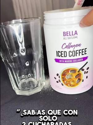 Un delicioso café que te ayuda con los cuidados de tu piel ✨✨✨#cuidadodelapiel #bellaicedcoffee #coffee #coffeeshop #coffeetiktok #collageno #iced #icedcoffee 