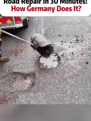 Road Repair in 30 Minutes! How Germany Does It?  #RoadRepair #QuickFix #EfficientMethod #GermanEngineering #PotholeRepair #foryou #foryoupage #fyp #tiktok