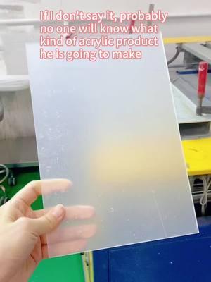 If I don't say it, probably no one will know what kind of acrylic product he is going to make#acrylicproduct #acrylic #custom #mjacrylicsheetfactory 