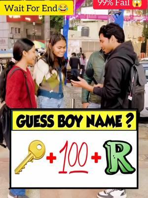 Guess the boy name? Chellenge 😂🔥  #unfreezemyaccount #something_funny304 #foryoupage #foryou #qnachellenge #chellenge #interview #public #fypシ #viralvideo #trending 