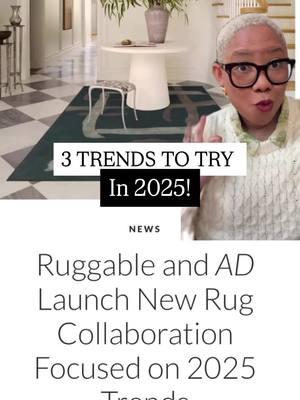 @Ruggable and @Architectural Digest just came out with a 2025 trend forecast and we have a lottttt to discuss #ad. The old has been made new again and this notion is perfectly articulated via their new rug collection! #ruggablepartner 