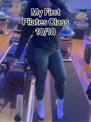 My first Pilates class & I think im addicted 😍😅 #CapCut #pilates #clubpilates @Club Pilates #fypage #pilatesprincess 