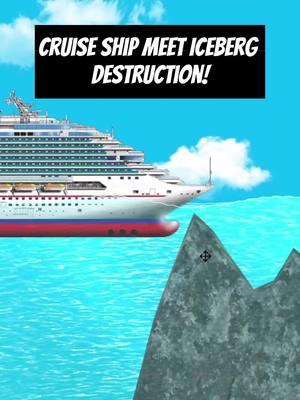 Cruise Ship Meets Iceberg DESTRUCTION! #Neotastic #Floatingsandbox