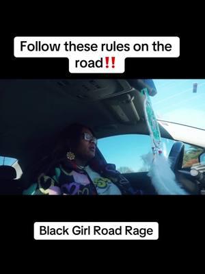 It’s can all be simple if you follow these rules on the road #driving #rules #simple #diamonddej #blackgirlroadrage 