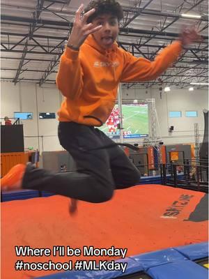 See you on Monday!!!!!#skyzonecarlsbad #fyp #trampolinepark #viral #trending #trampoline #noschool #MLKDay 