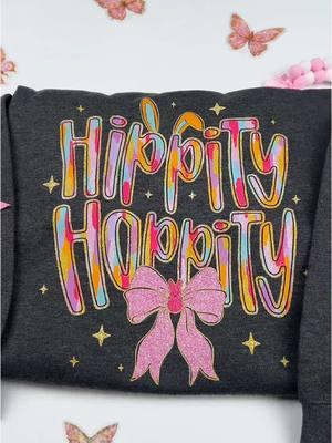 Hippity Hoppity Easter Sweatshirt 🐰🎀 #foryou #viral #funnyvideo #trendy #trendingshirt #hippity #hoppity #hippityhoppity #funnytee #funnysweatshirt #bunny #bunnyfunny😌 #trendingshirt #sweatshirt #hoodie #tshirt 