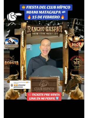 Replying to @Johanitazeledon🥰🇳🇮 🔥🤠🇳🇮@La Juan Pablo ✅ A LEVANTAR POLVO ESTE 15 DE FEBRERO EN RANCHO GASPAR 📍@Eventos Matagalpa Miami @Amapolaeventosnicasenusa @JavierFiestaTaurina #parati #foryou #🇳🇮 #lajuanpablo #matagalpa #hipicasmiami #nicas #nicoya #chicheros #fiestanica ##chinitanica #ranchogaspar  #nicatiktok #montadetoros #chinita #fy #miami #nicasenmiami #colombianos #fyp #nicaragua #fypシ 