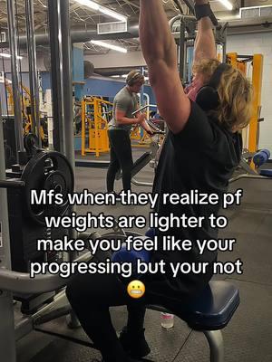 Not saying you cant progress but if you go from a normal gym to pf youre gonna lift more in just about every exercise. I work at a gym and everyone says it and ive experienced it myself. #GymTok 	#FitFam 	#WorkoutMotivation 	#FitnessJourney 	#GymLife 	#Bodybuilding 	#StrengthTraining 	#Fitspiration 	#NoPainNoGain 	#FitLife 	#MotivationMonday 	#HomeWorkout 		#FitnessGoals 		#HealthyLifestyle 		#GymRoutine 		#TrainingDay 		#SweatItOut 		#Inspo 		#MuscleGain