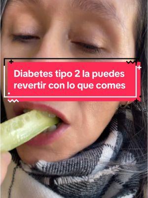 Diabetes tipo 2. Coma pepino a media mañana. #diabetestipo2 