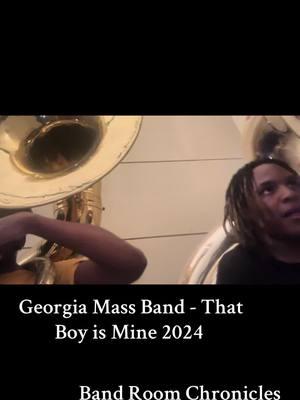 Georgia Mass Band - That Boy is Mine 2024 | Band Room Chronicles ( GAMB EDITION ) #fyp #gamb #hbcu #creatorsearchinsights #marchingband #schoolband #schoolbanda #collegesanduniversities #throwback #marchingbandlife #2025 #fortvalleystateuniversity #gamb #georgiamassband #georgia 