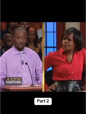 Part 2 #judgemathis #judge #entertainment #fyp #foryou #Relationship #dating #viral #court #fypシ #foryoupageofficiall 