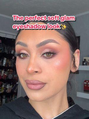 For all my soft glam girlies #makeup #makeupvids #makeuptutorials #eyeshadow #eyelooks #eyeshadowideas #like #share #save #follow #grwm #motd #repost #makeuprevolution #contentcreator #creatorsearchinsights #beautyinfluencer 