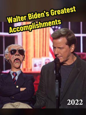 Walter Biden's Greatest Accomplishments #JeffDunham #Standup #Comedy #Comedian #ComedyCentral #fyp 